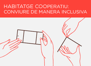 22 Octubre | Xerrada: Habitatge cooperatiu, conviure de manera inclusiva