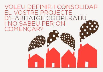 Assessorament gratuït en cooperatives d’habitatge