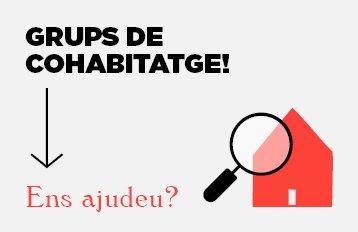 Sou un grup de cohabitatge? Ajudeu-nos contestant aquesta enquesta