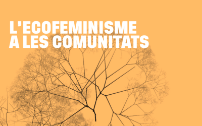 Ecofeminisme comunitari: guia per a projectes col·lectius